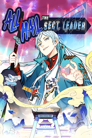 All Hail the Sect Leader Cover